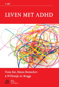 Title: Leven met ADHD, Author: F. Kat