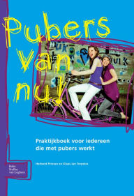 Title: Pubers van Nu!: Praktijkboek voor iedereen die met pubers werkt, Author: H. Prinsen