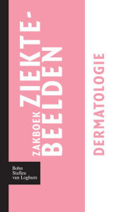 Title: Zakboek ziektebeelden - Dermatologie, Author: Karin Linden