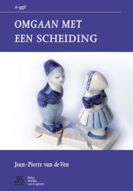 Title: Omgaan met een scheiding, Author: Jean-Pierre van de Ven