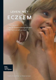 Title: Leven met eczeem, Author: P.E. Dirven-Meyer