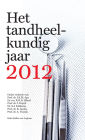 Het Tandheelkundig Jaar 2012