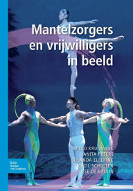 Title: Mantelzorgers en vrijwilligers in beeld, Author: Wilco Kruijswijk