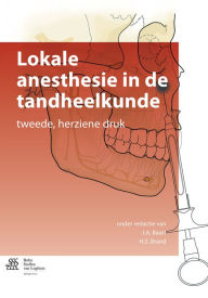 Title: Lokale anesthesie in de tandheelkunde, Author: J.A. Baart