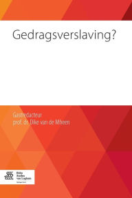 Title: Gedragsverslaving?, Author: D. van de Mheen