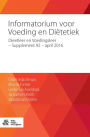 Informatorium voor Voeding en Diëtetiek: Dieetleer en Voedingsleer - supplement 92 - april 2016