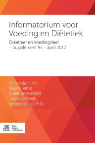 Title: Informatorium voor Voeding en Diëtetiek: Dieetleer en Voedingsleer - Supplement 95 - april 2017, Author: Majorie Former