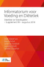Informatorium voor Voeding en Diëtetiek: Dieetleer en Voedingsleer - Supplement 99 - augustus 2018