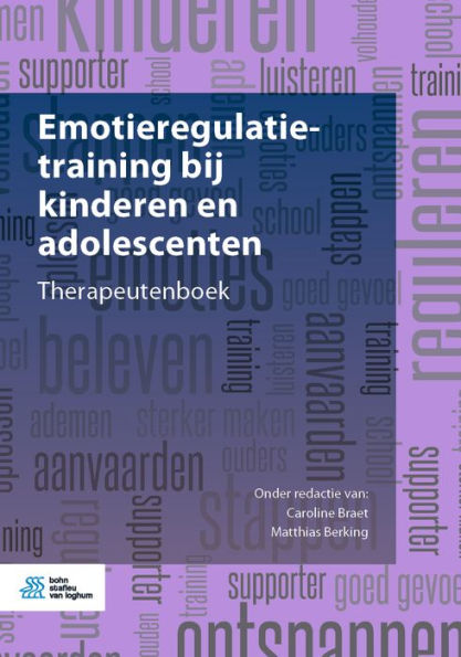 Emotieregulatietraining bij kinderen en adolescenten: Therapeutenboek