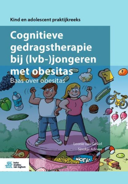 Cognitieve gedragstherapie bij (lvb-)jongeren met obesitas: Baas over obesitas