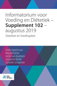 Title: Informatorium voor Voeding en Diëtetiek - Supplement 102 - augustus 2019: Dieetleer en Voedingsleer, Author: Majorie Former