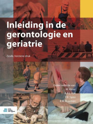 Title: Inleiding in de gerontologie en geriatrie, Author: M. Visser