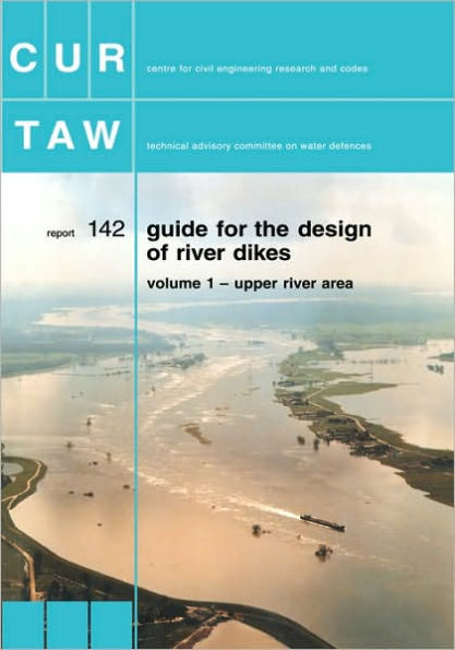 Guide for the Design of River Dikes / Edition 1