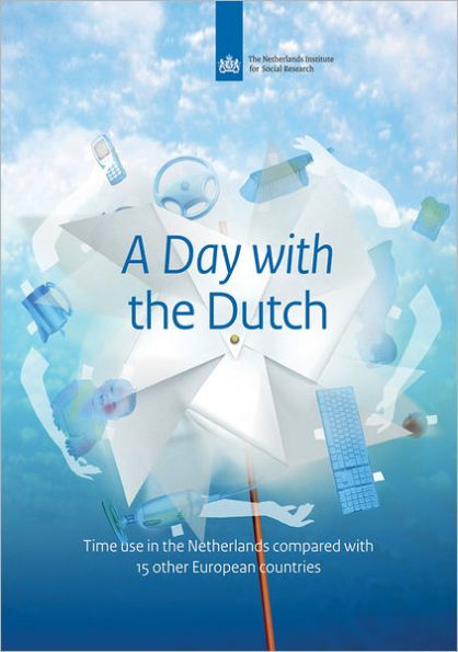 A Day with the Dutch: Time Use in the Netherlands Compared with 15 Other European Countries