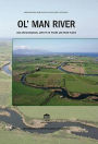 Ol' Man River: Geo-archaeological Aspects of Rivers and River Plains