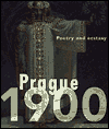 Title: Prague 1900: Poetry and ecstasy, Author: Edwin Becker et.al.