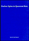 Nuclear Spins in Quantum Dots