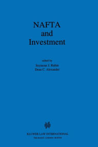 Title: NAFTA and Investment, Author: Seymour J. Rubin