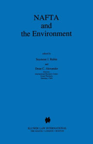 Title: NAFTA and the Environment, Author: Seymour J. Rubin
