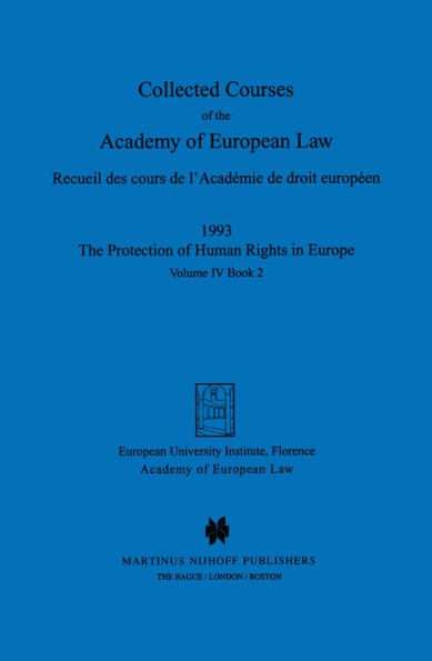 Collected Courses of the Academy of European Law 1993 Vol. IV