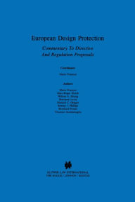 Title: European Design Protection: Commentary To Directive And Regulation Proposals, Author: Mario Franzosi