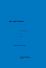 Title: Aircraft Finance: Recent Developments and Prospects, Author: Berend J.H. Crans
