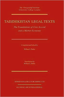 Tadzhikistan Legal Texts: The Foundation Of Civic Accord