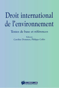 Title: Droit International de l'environnement, Author: Caroline Dommen