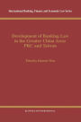 Development of Banking Law in the Greater China Area: PRC and Taiwan: PRC and Taiwan