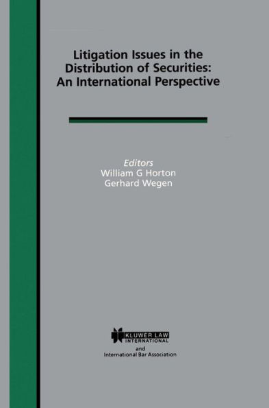 Litigation Issues in Distribution of Securities: An International Perspective: An International Perspective