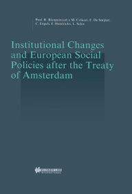 Title: Institutional Changes and European Social Policies after the Treaty of Amsterdam, Author: Roger Blanpain