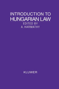 Title: Introduction to Hungarian Law, Author: Tugrul Ansay