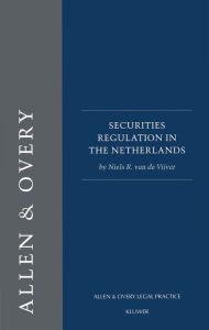 Title: Securities Regulation in the Netherlands / Edition 2, Author: Niels R. Van De Vijver