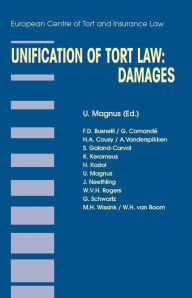 Title: Unification of Tort Law: Damages: Damages, Author: Ulrich Magnus