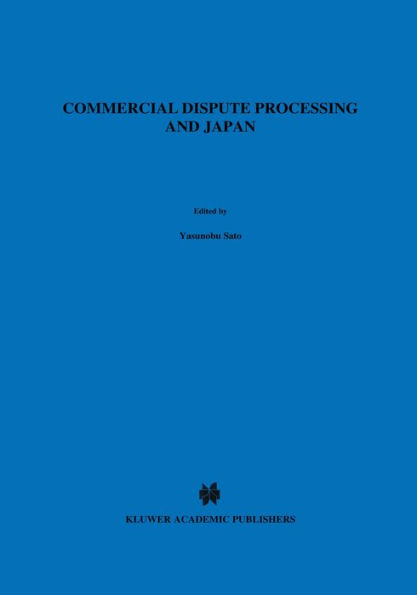 Commercial Dispute Processing and Japan