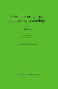 Title: Law, Information and Information Technology, Author: Eli Lederman