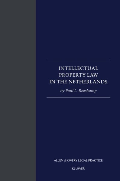 Intellectual Property Law in The Netherlands
