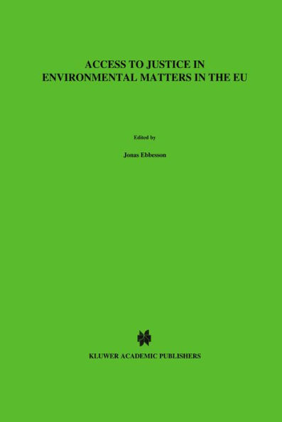 Access to Justice in Environmental Matters in the EU