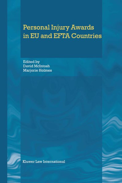 Personal Injury Awards in EU and EFTA Countries / Edition 3