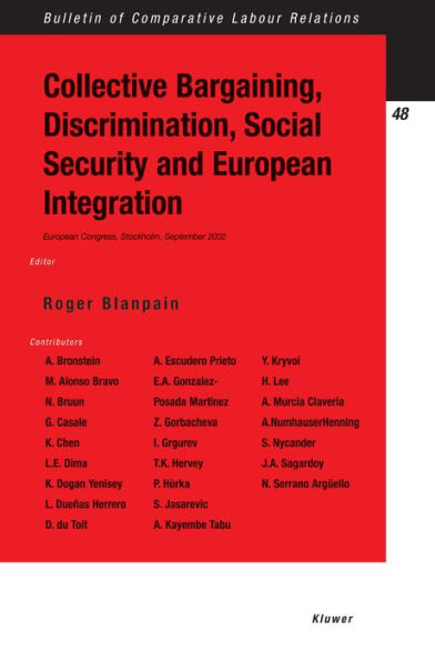 Collective Bargaining, Discrimination, Social Security and European Integration