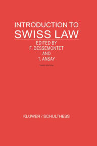 Title: Introduction to Swiss Law / Edition 3, Author: F. Dessemontet