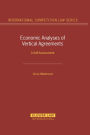 Economic Analyses of Vertical Agreements: A Self-Assessment