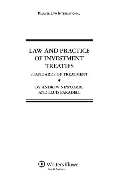 Law and Practice of Investment Treaties: Standards of Treatment