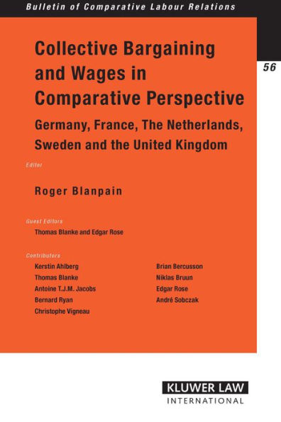 Collective Bargaining and Wages in Comparative Perspective: Germany, France, The Netherlands, Sweden and the United Kingdom