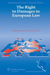Title: The Right to Damages in European Law, Author: Andrea Biondi