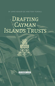 Title: Drafting Cayman Islands Trusts, Author: James Kessler QC