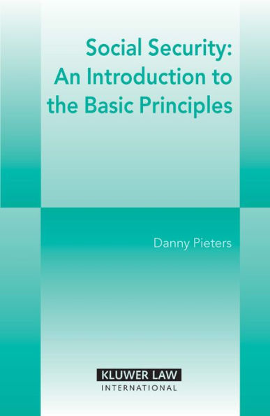 Social Security: An Introduction to the Basic Principles / Edition 2