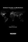 Global Trends in Mediation / Edition 2