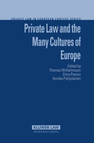 Title: Private Law and the Many Cultures of Europe, Author: Thomas Wilhelmsson