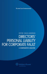 Title: Directors' Personal Liability for Corporate Fault: A Comparative Analysis, Author: Helen Anderson